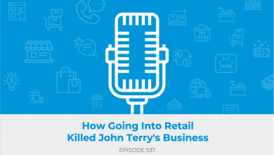 E537: How Going Into Retail Killed John Terry's Business